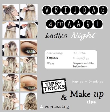 Ladies Night bij Kapsalon Zoess in Tuitjenhorn op vrijdag 4 maart 2016